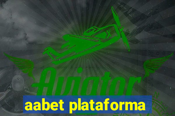 aabet plataforma